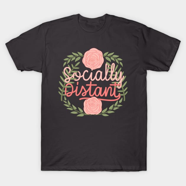 socially distant T-Shirt by Karyavna